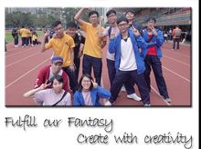 Fulfill our fantasy! Create with creativity! 由您助燃我們的熱誠,共圓一個創作之夢 Fulfill our fantasy! Create with creativity! 由您助燃我們的熱誠,共圓一個創作之夢